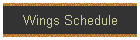 Wings Schedule