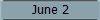 June 2