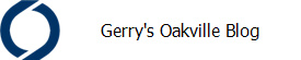 Gerry's Oakville Blog