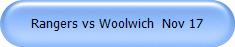 Rangers vs Woolwich  Nov 17