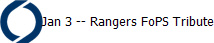 Jan 3 -- Rangers FoPS Tribute